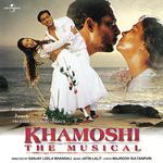 Khamoshi- The Musical - Sulakshana Pandit Song Download